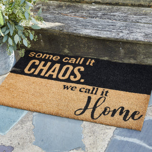Some Call it Chaos Doormat