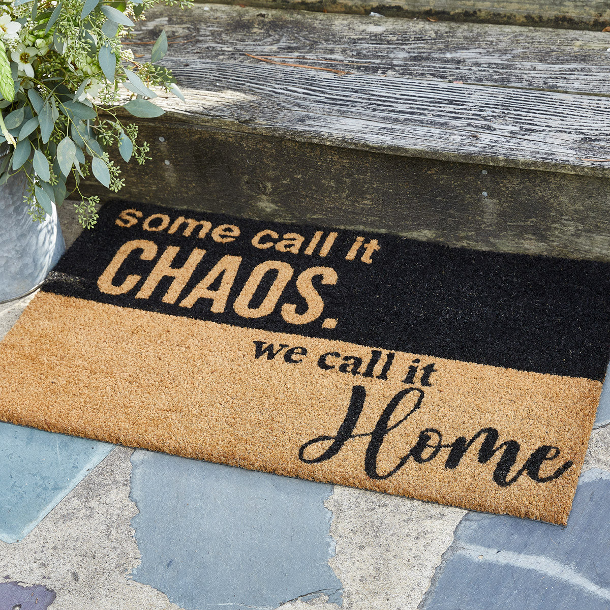 Some Call it Chaos Doormat